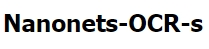 开源神器Nanonets-OCR-s – Nanonets推出的OCR模型